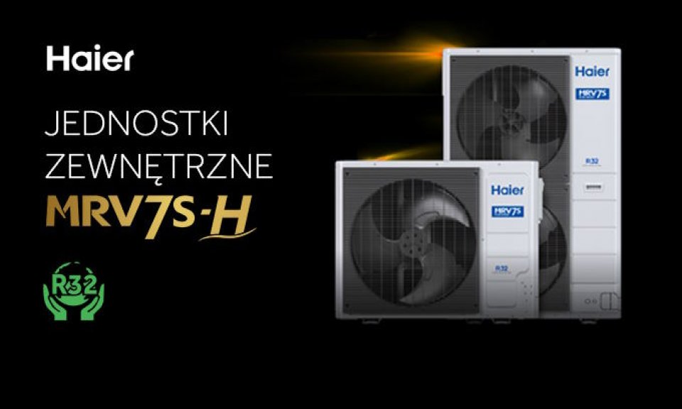 Rewolucja na rynku HVAC: Komercyjne systemy Haier MRV 7S-H z innowacyjnym czynnikiem R32