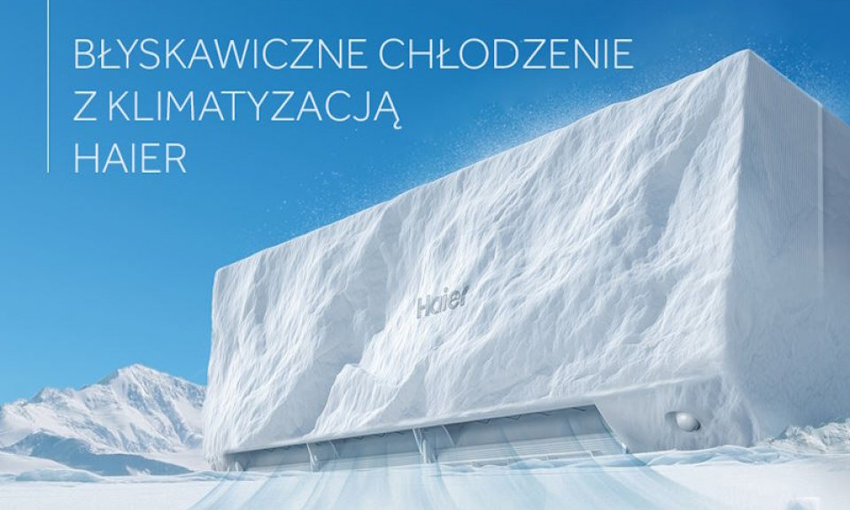 Błyskawiczne chłodzenie z klimatyzacją Haier!
