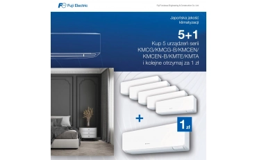 FUJI ELECTRIC | 5+1 Kup 5 urządzeń serii KM i szóste otrzymaj za 1 zł! | maj 2026