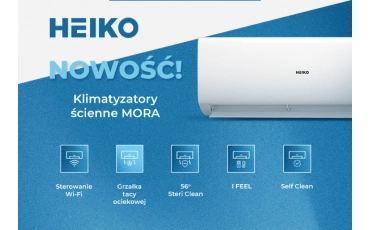 Sezon na klimatyzację HEIKO w Iglotech! Pełna dostępność, letnie promocje i nowość: MORA