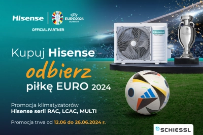 Kupuj Hisense - odbierz piłkę EURO 2024