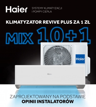 Haier – Mix 10+1 na klimatyzatory REVIVE Plus