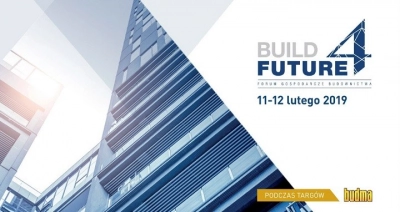 Build4Future - forum gospodarcze sektora budowlanego na targach Budma 2019