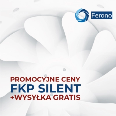 Promocyjne ceny wentylatorów kanałowych FKP SILENT + wysyłka gratis
