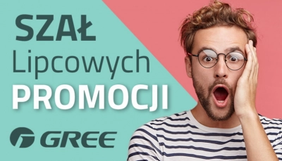 Szał lipcowych promocji GREE!