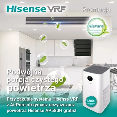 Promocja VRF Hisense - podwójna porcja czystego powietrza
