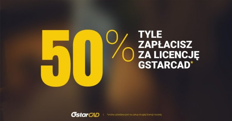 Licencja roczna GstarCAD za pół ceny? Tak, tylko w październiku