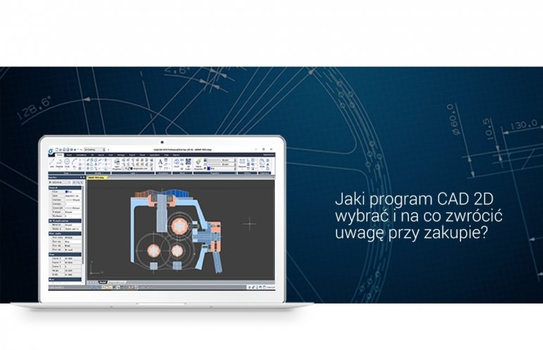 Na co zwrócić uwagę przy zakupie programu CAD 2D?