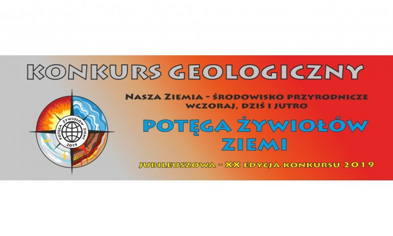 20-ta edycja konkursu "Nasza Ziemia - środowisko przyrodnicze wczoraj, dziś i jutro"