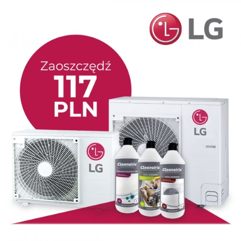 Do każdej jednostki zewnętrznej LG 3 płyny Cleanairix gratis