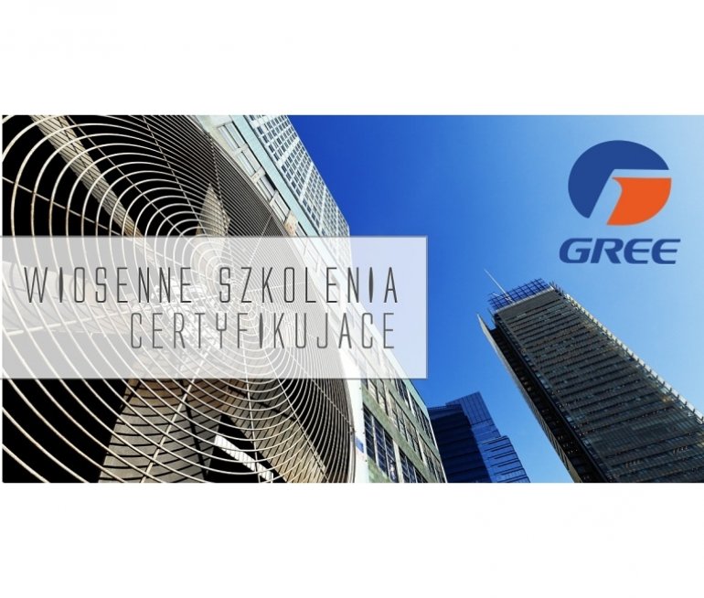 Systherm - szkolenia certyfikujące dla instalatorów GREE