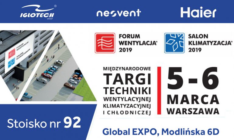 Grupa Iglotech zaprasza na Targi Forum Wentylacja - Salon Klimatyzacja 2019