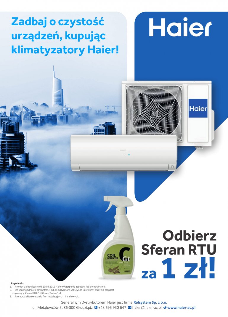 Zadbaj o czystość urządzeń. Do każdej sztuki preparat Sferan RTU za 1 zł | Haier