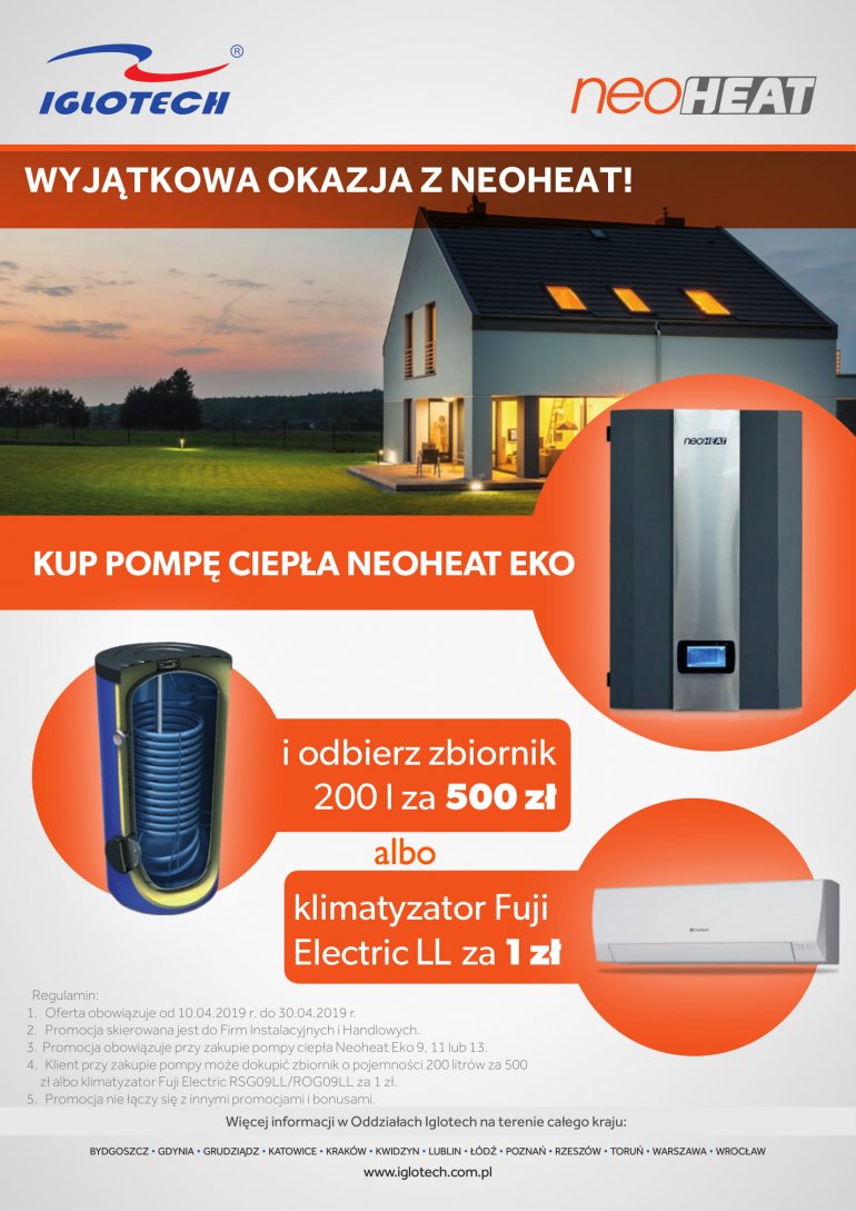 Wyjątkowa okazja na zakup pompy ciepła NEOHEAT | Zbiornik za 500zł lub klimatyzator za 1zł