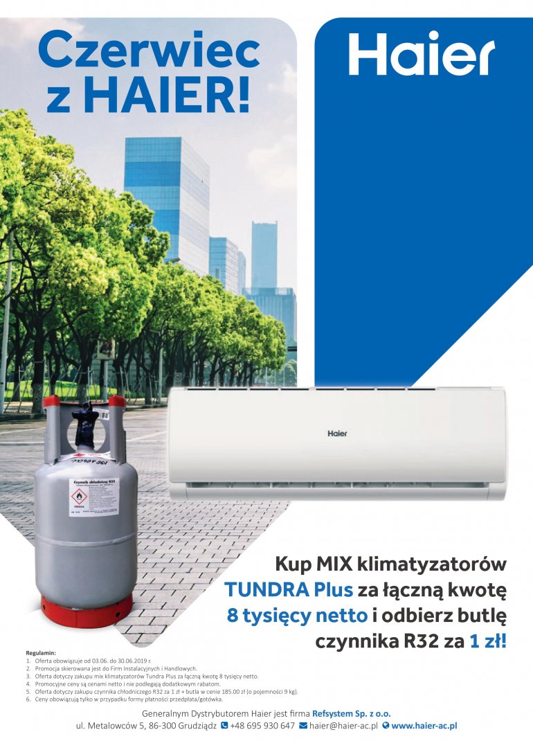 Czerwiec z HAIER - kup mix klimatyzatorów i odbierz butlę czynnika R32 za 1zł | Refsystem