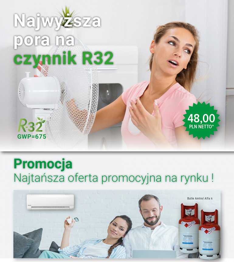 Promocja na czynnik R32 | Schiessl