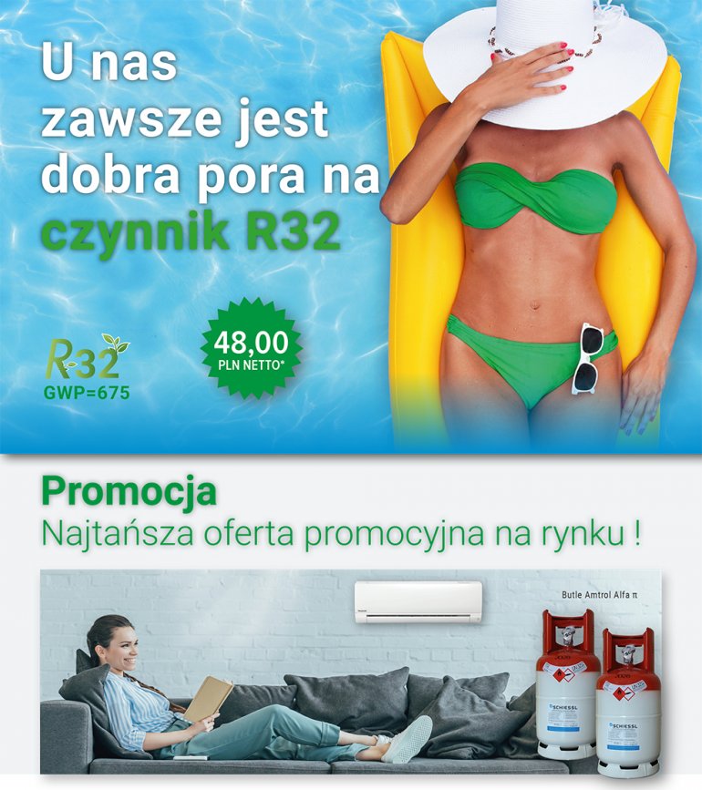 Promocja na czynnik R32 w nowej odsłonie | Schiessl