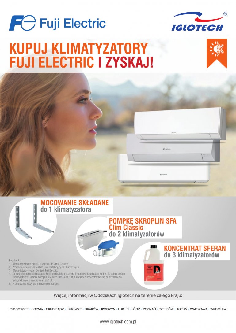 Zyskaj z klimatyzatorami Fuji Electric! | wrzesień 2019 | Iglotech