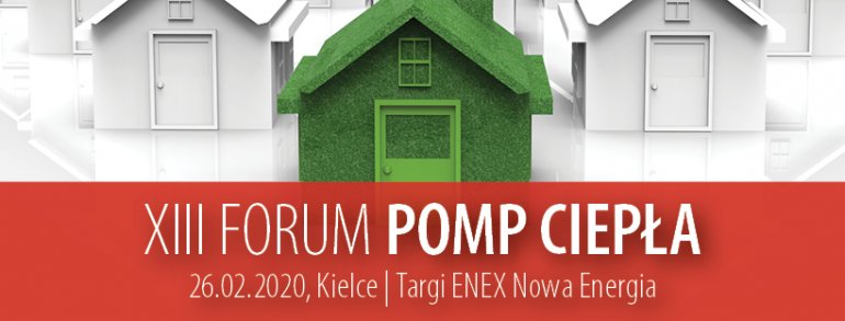 Jaki będzie rok 2020 dla pomp ciepła? Zapowiedź XIII Forum Pomp Ciepła GLOBEnergia