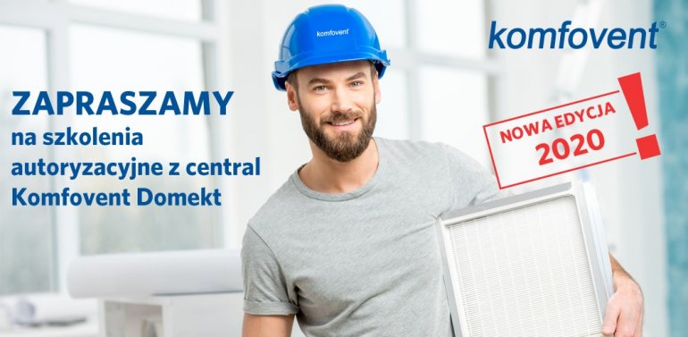 Szkolenia autoryzacyjne Komfovent – NOWA EDYCJA 2020!