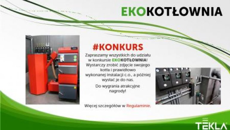 Konkurs "EKOKOTŁOWNIA" | Tekla