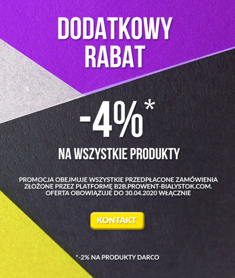 Dodatkowe 4% rabatu na wszystkie produkty!
