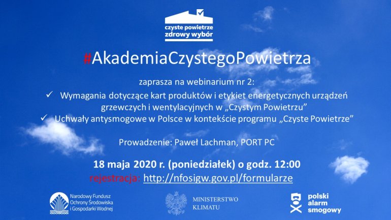 Zaproszenie na webinarium nr 2 - Akademia Czystego Powietrza