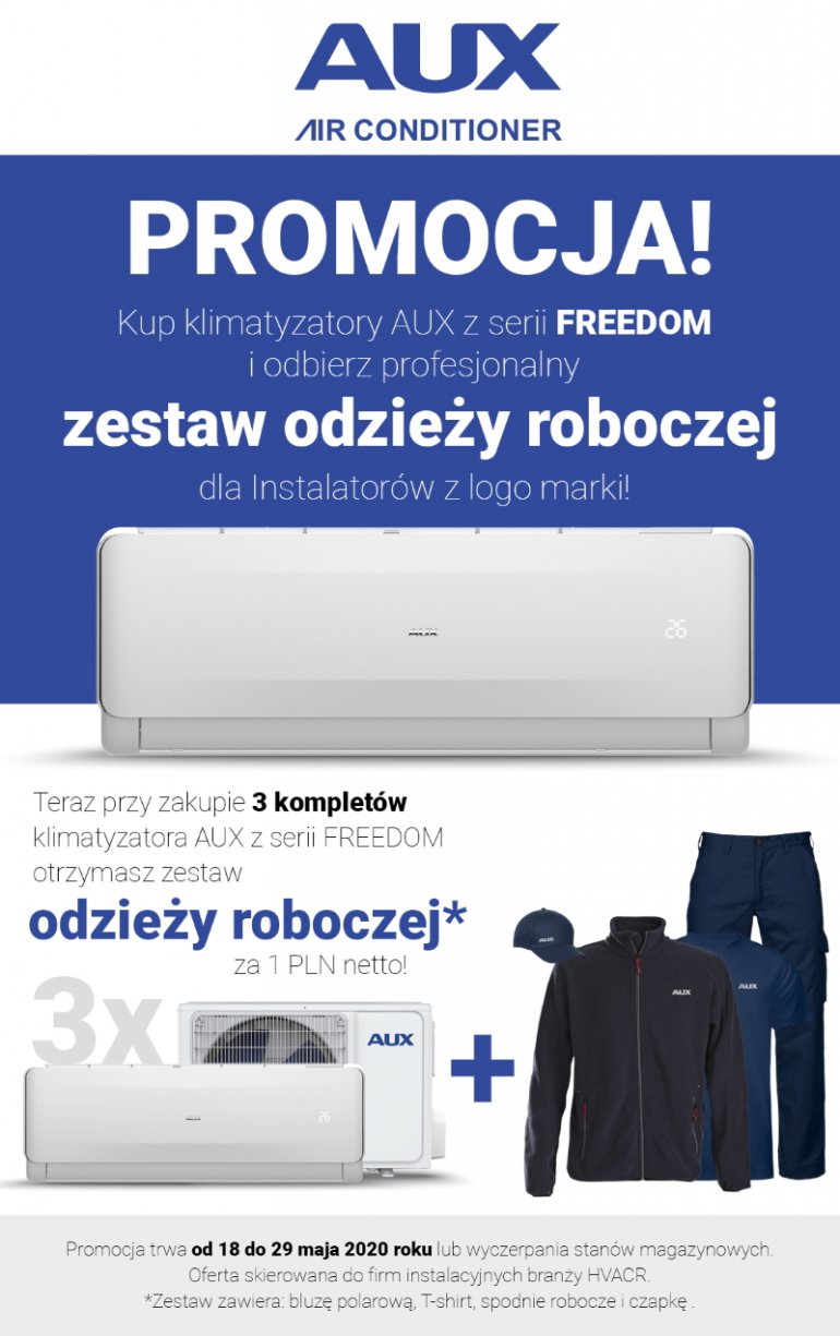 PROMOCJA! Kup klimatyzatory AUX z serii FREEDOM i odbierz zestaw odzieży roboczej!