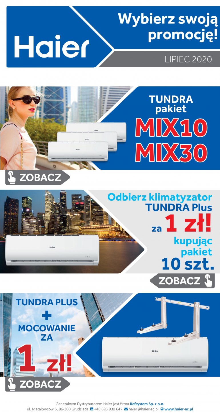 Haier wprowadza super okazje na klimatyzator TUNDRA Plus!