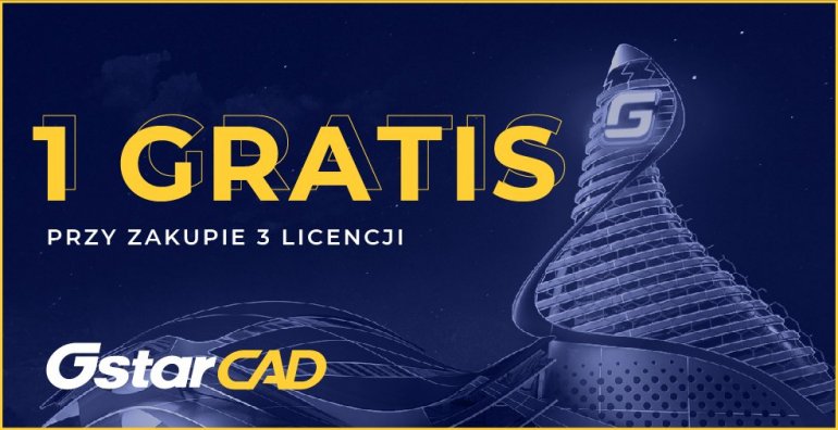 Promocja: 1 gratis przy zakupie 3 licencji GstarCAD
