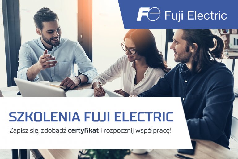 Szkolenia FUJI ELECTRIC. Zdobądź wiedzę i uzyskaj certyfikat!