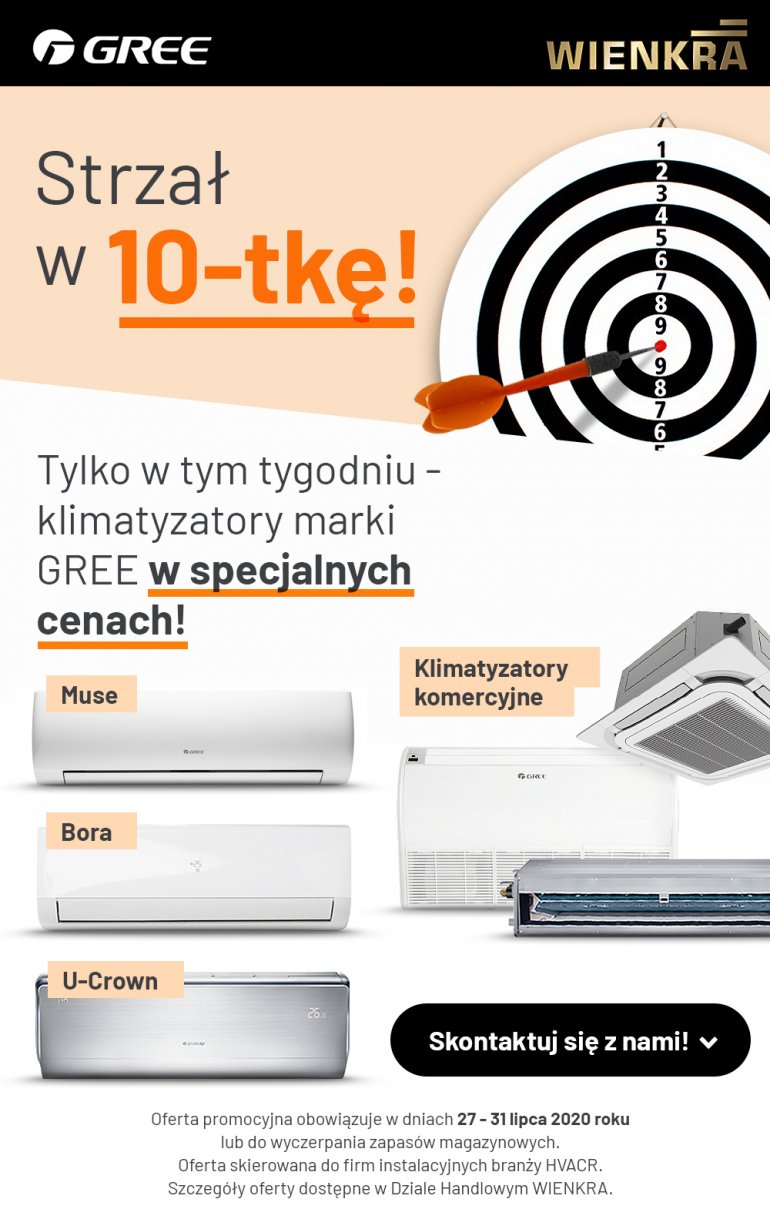STRZAŁ W 10-TKĘ! Klimatyzatory GREE w specjalnych cenach! Tylko w tym tygodniu!