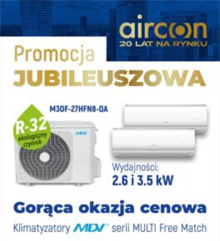 Promocja jubileuszowa klimatyzatory MDV