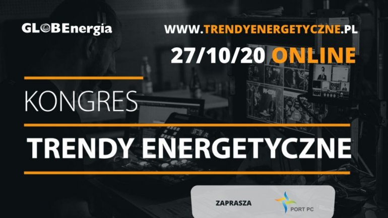 PORT PC patronem III edycji Kongresu Trendy Energetyczne 2020