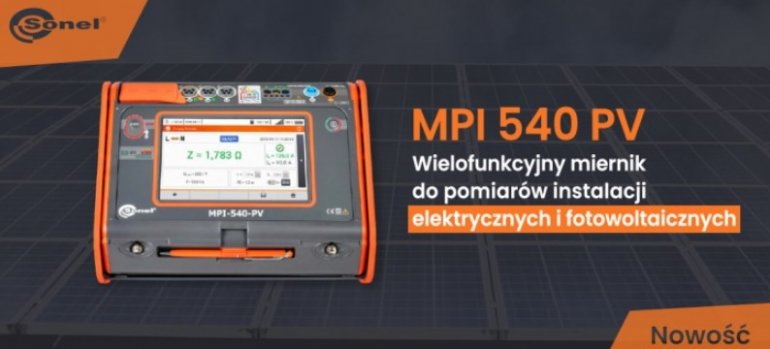 Nowy miernik instalacji fotowoltaicznych Sonel MPI-540-PV
