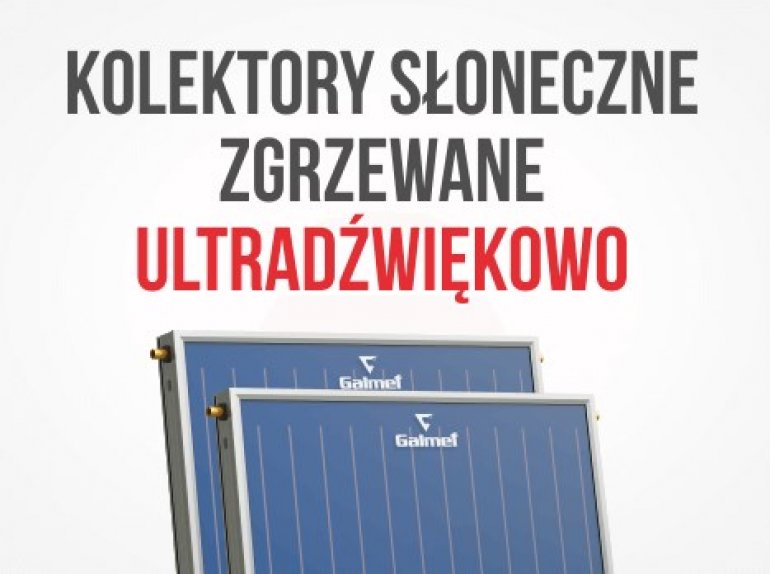 Kolektory słoneczne zgrzewane ultradźwiękowo