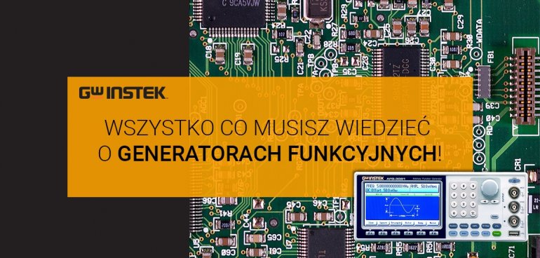 Generatory funkcyjne - Wszystko co musisz wiedzieć!