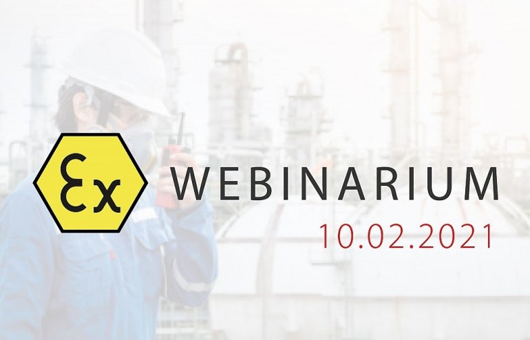 Webinarium: ATEX - podstawy techniki przeciwwybuchowej