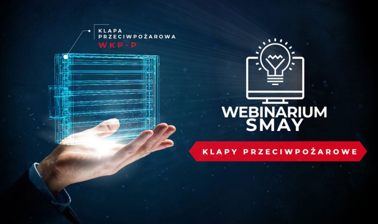 Zdobądź praktyczną wiedzę na temat klap przeciwpożarowych!