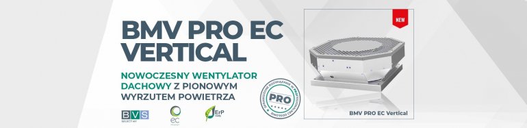 BMV PRO EC Vertical – wentylator dachowy z pionowym wyrzutem powietrza
