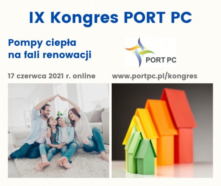 IX Kongres PORT PC “Pompy ciepła na fali renowacji”